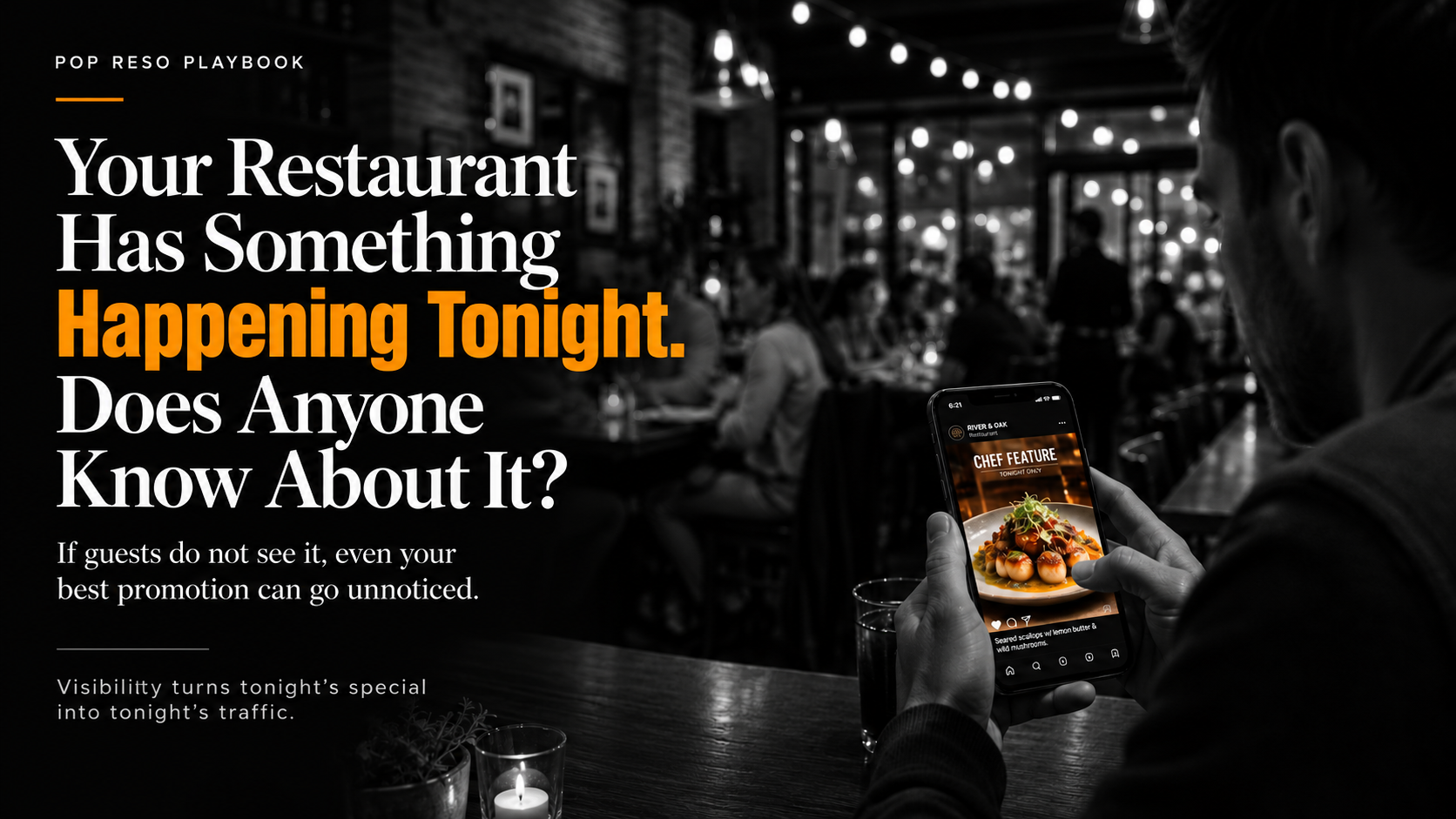 Your Restaurant Has Something Happening Tonight. Does Anyone Know About It?